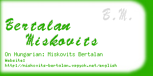 bertalan miskovits business card